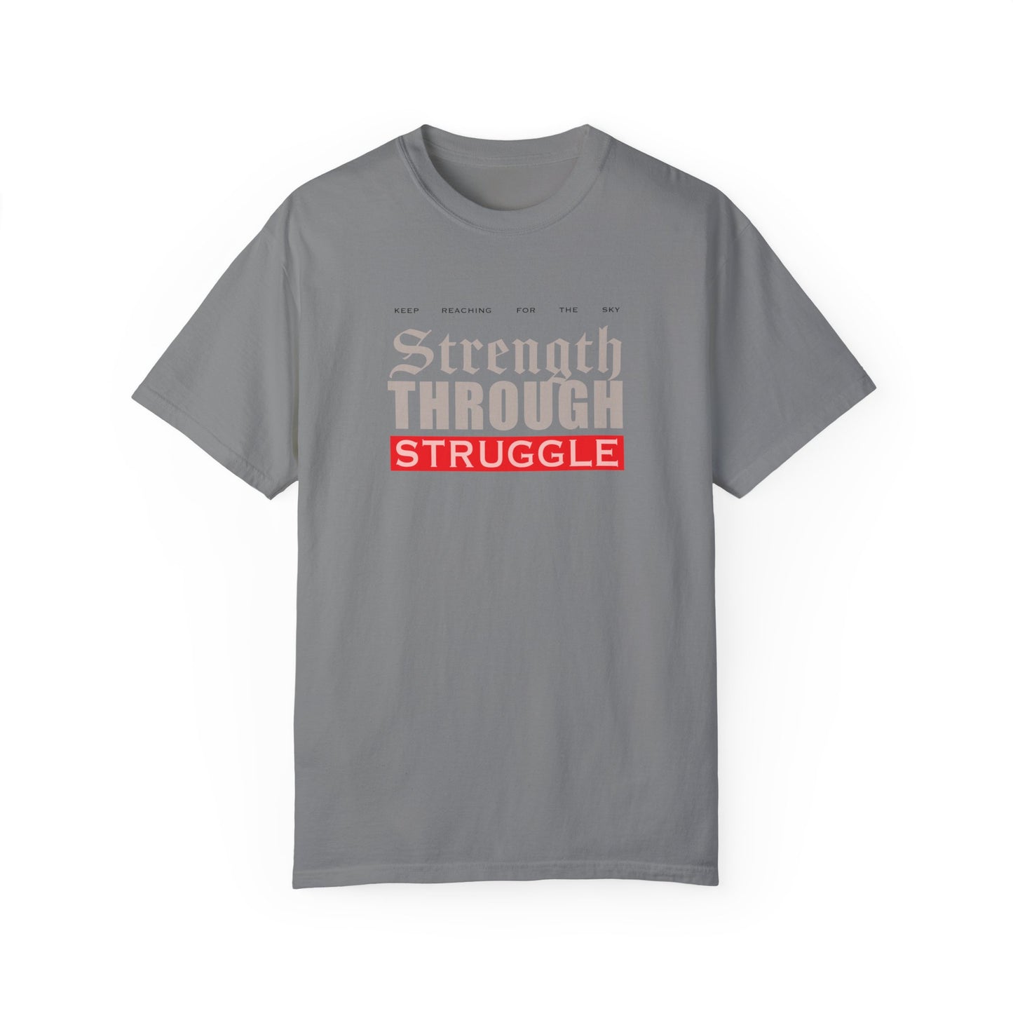 STRENGTH THROUGH STRUGGLE